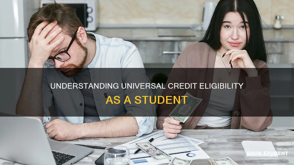 am i entitled to universal credit as a student