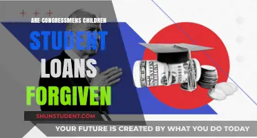 Congressmen's Children and Student Loan Forgiveness: Fact or Fiction?