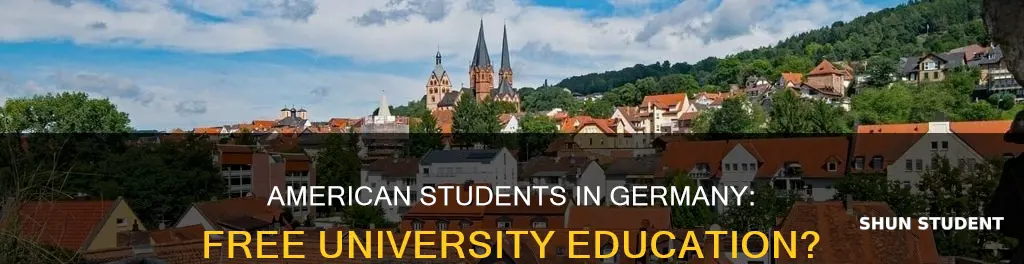 are german universities free for american students