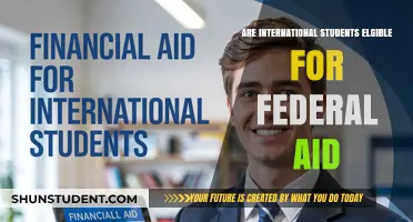 International Students: Federal Aid Eligibility