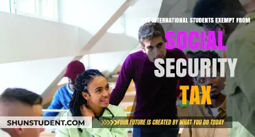 International Students: Are They Exempt from Social Security Tax?