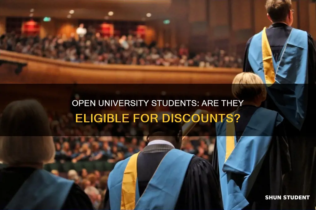 are open university students entitled to student discount