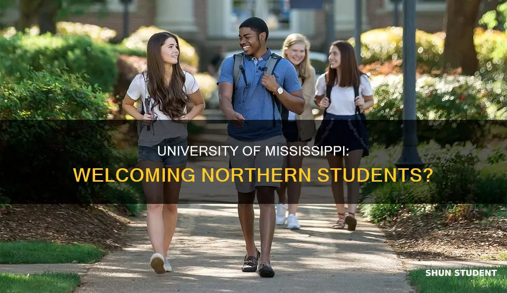 are students from the north accepted at university of mississippi