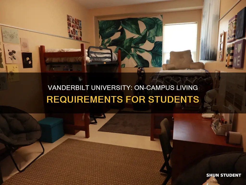 are students required to live on campus at vanderbilt university