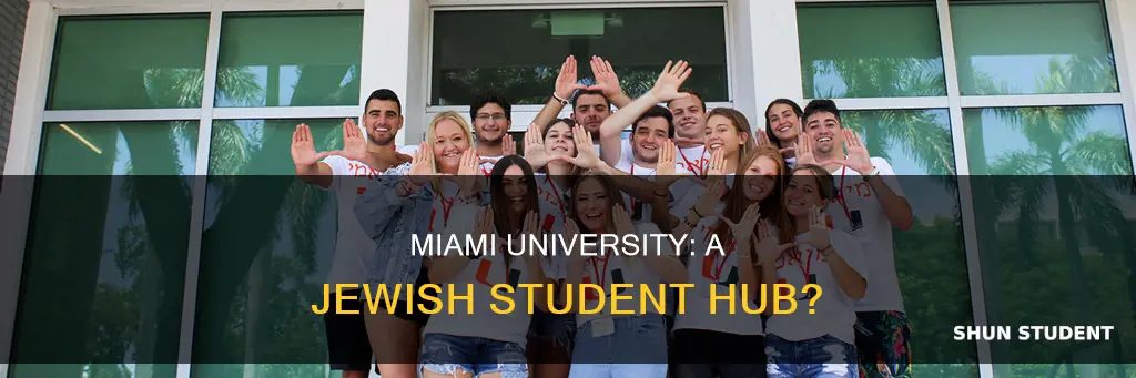 are the majority of students at university of miami jewish