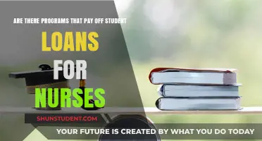 Student Loan Forgiveness for Nurses: Available Programs