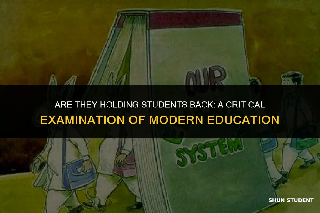 are they holding students back
