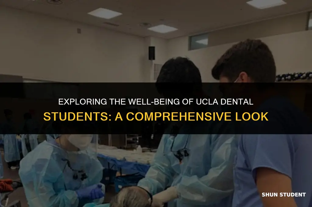 are ucla dental students happy