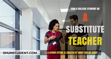 Can College Students Substitute Teach? Exploring Opportunities and Requirements