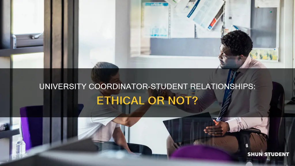 can a coordinator at a university date a student