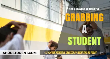 Teacher Fired for Grabbing Student: Legal and Ethical Implications