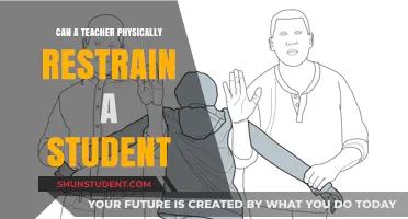 Teacher Restraint of Students: Legal, Ethical, and Practical Considerations