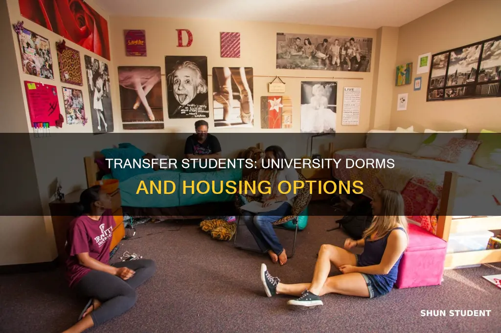 can a transfer student dorm in a university