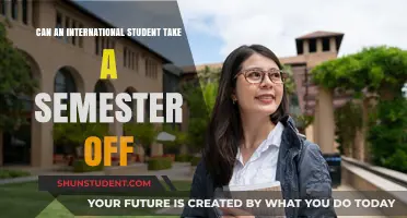 International Students: Taking a Semester Off
