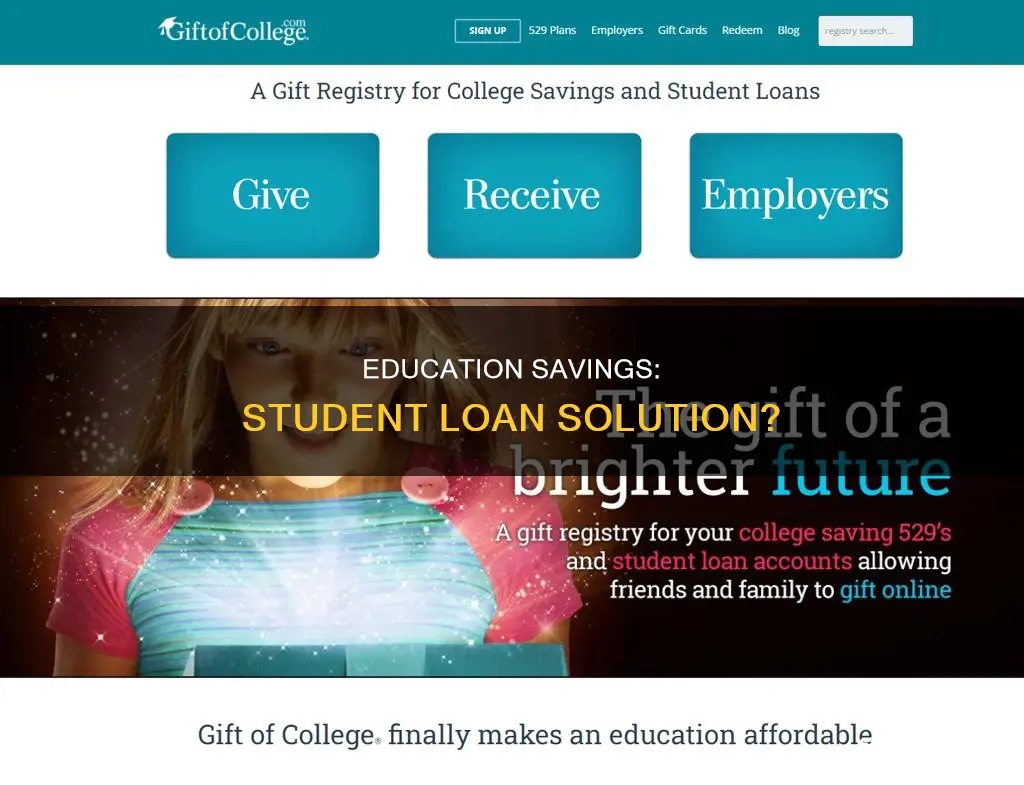 can education savings pay for student loans