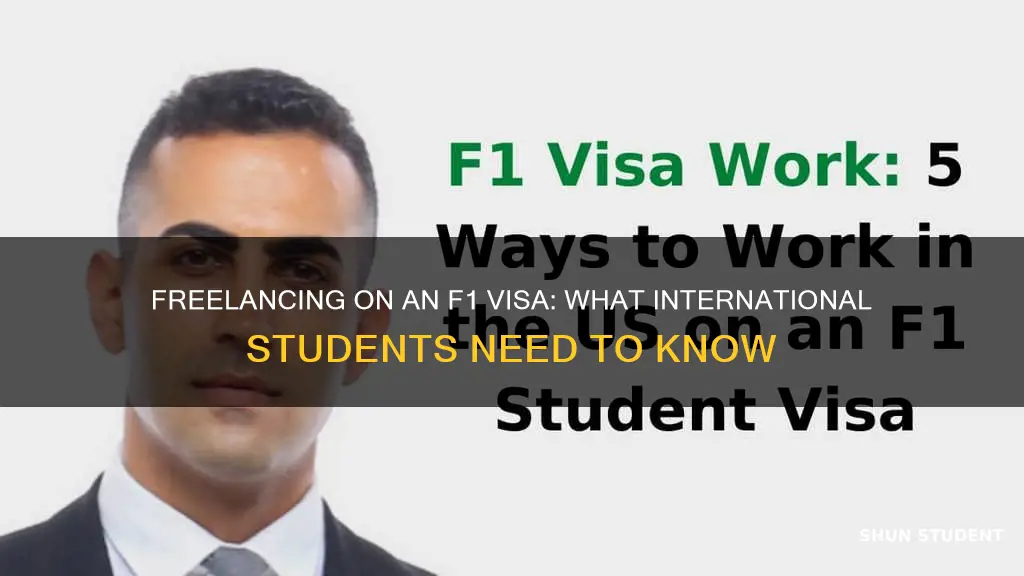 can f1 visa students work freelance usa university