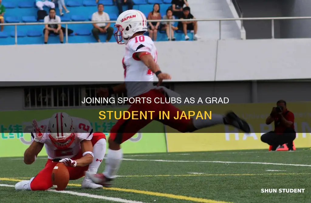 can grad students at japanese universities join sports clubs