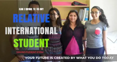 Bringing International Student Relatives to the US?