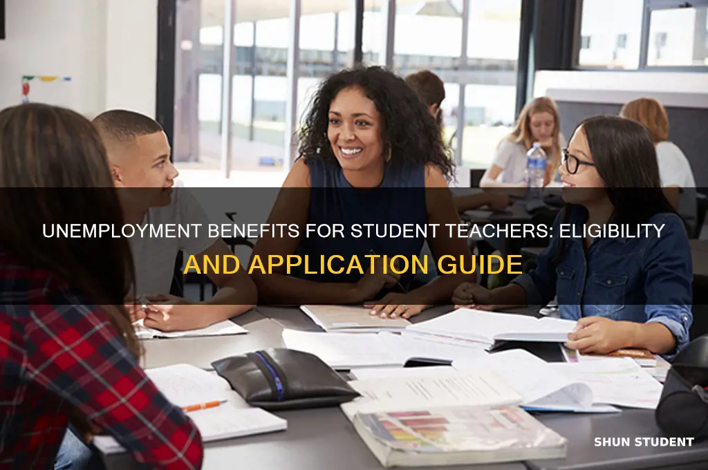 can i claim unemployment during student teaching