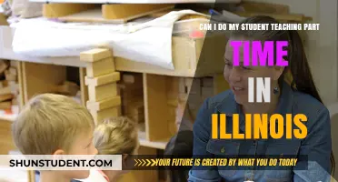 Part-Time Student Teaching in Illinois: Is It Possible?