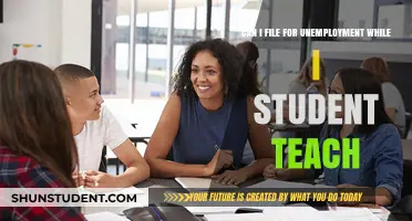 Student Teaching and Unemployment: Can You File for Benefits?