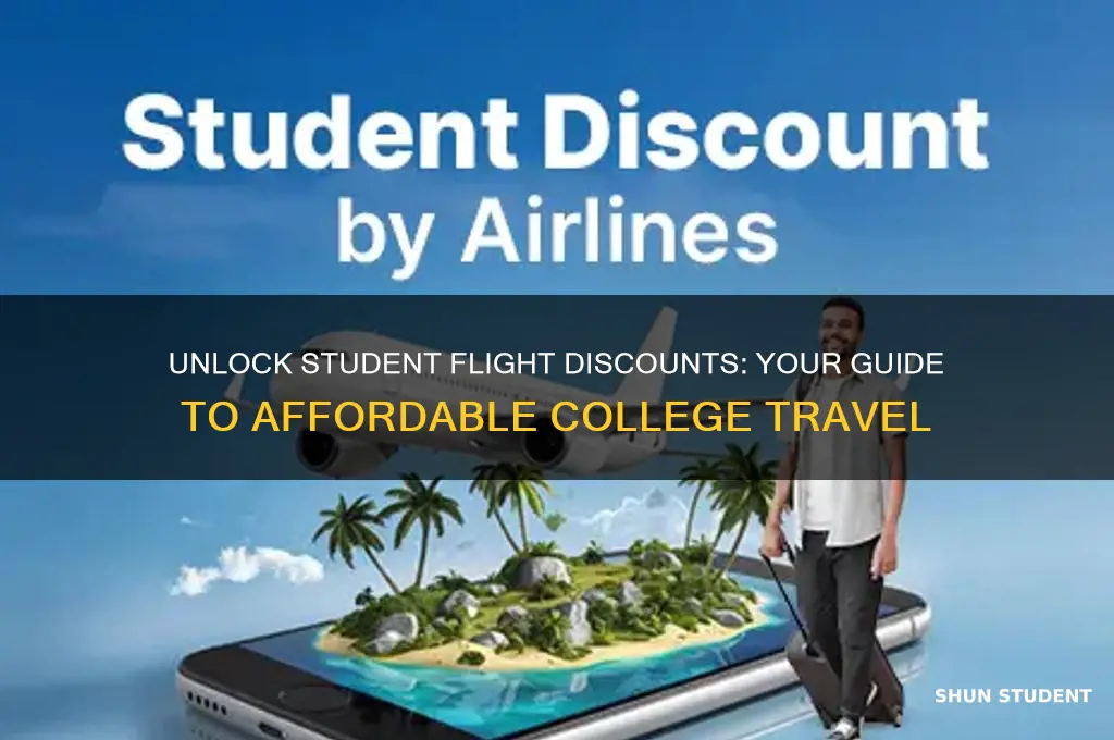 can i get a discount flight as college student