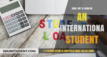 International Students: Getting a Loan