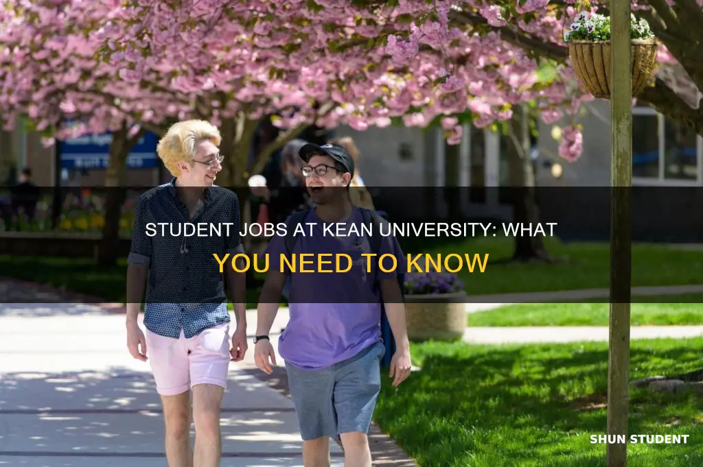 can i get a student job at kean university