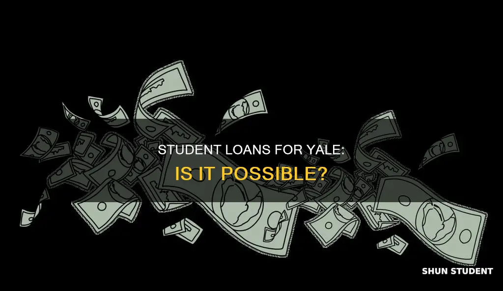 can i get a student loan for yale university