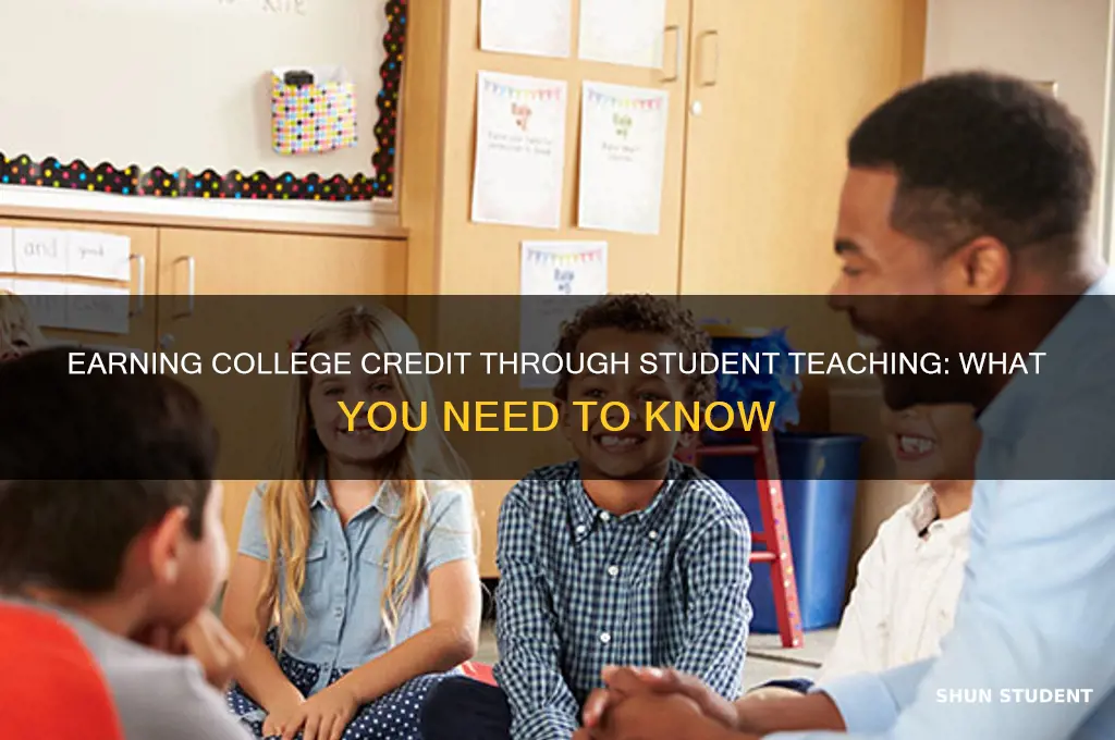 can i get college credit for student teaching