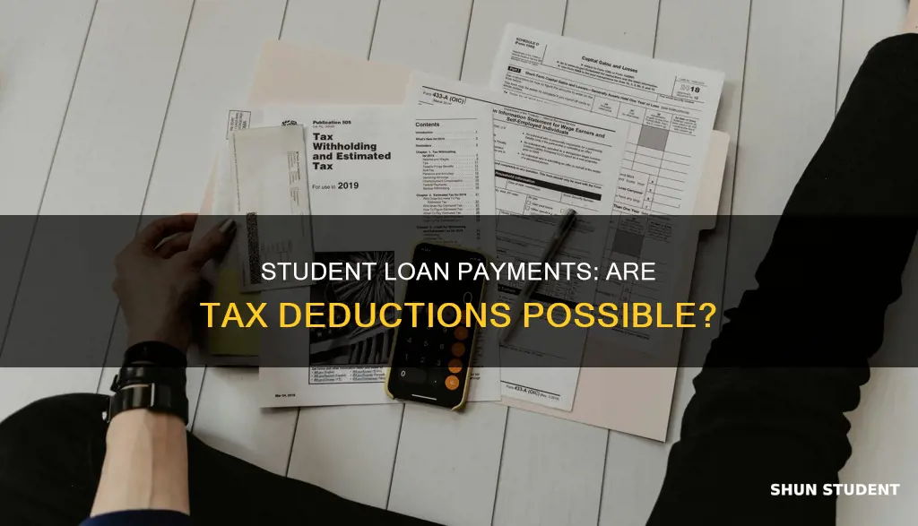 can i get deductions for paying student loans