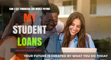Student Loans and Financial Aid: Can You Get Both?