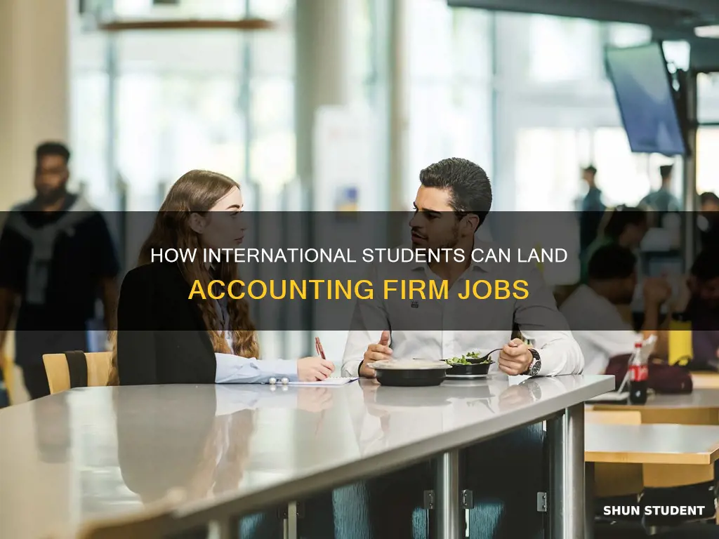can i get into accounting firm as an international student