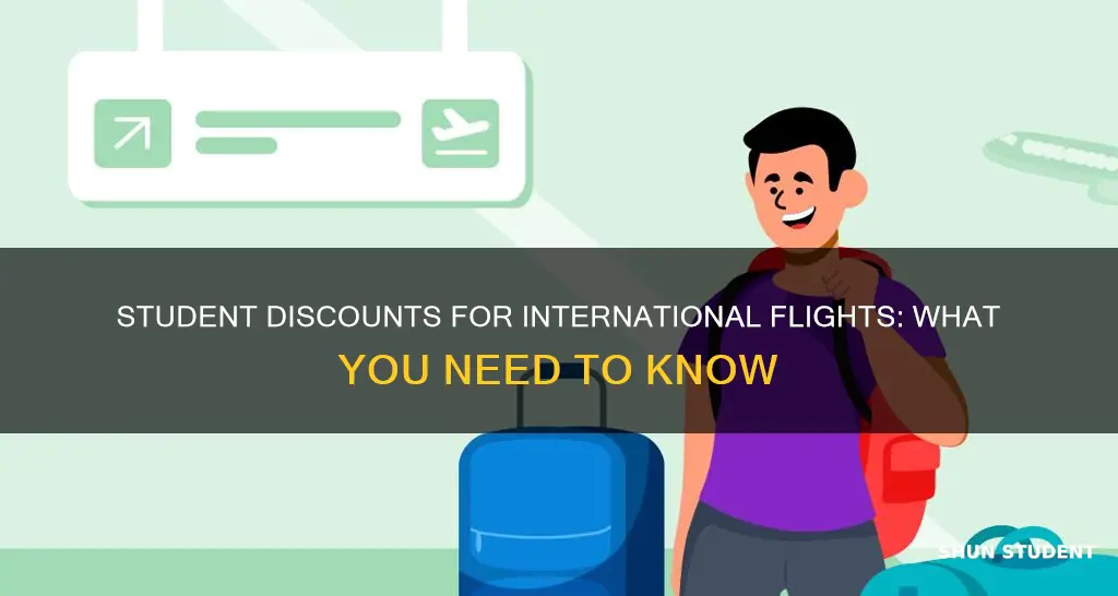 can i get student discounts for international flights