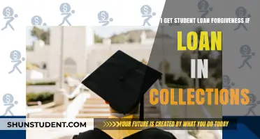 Student Loan Forgiveness: Options for Loans in Collections Explained