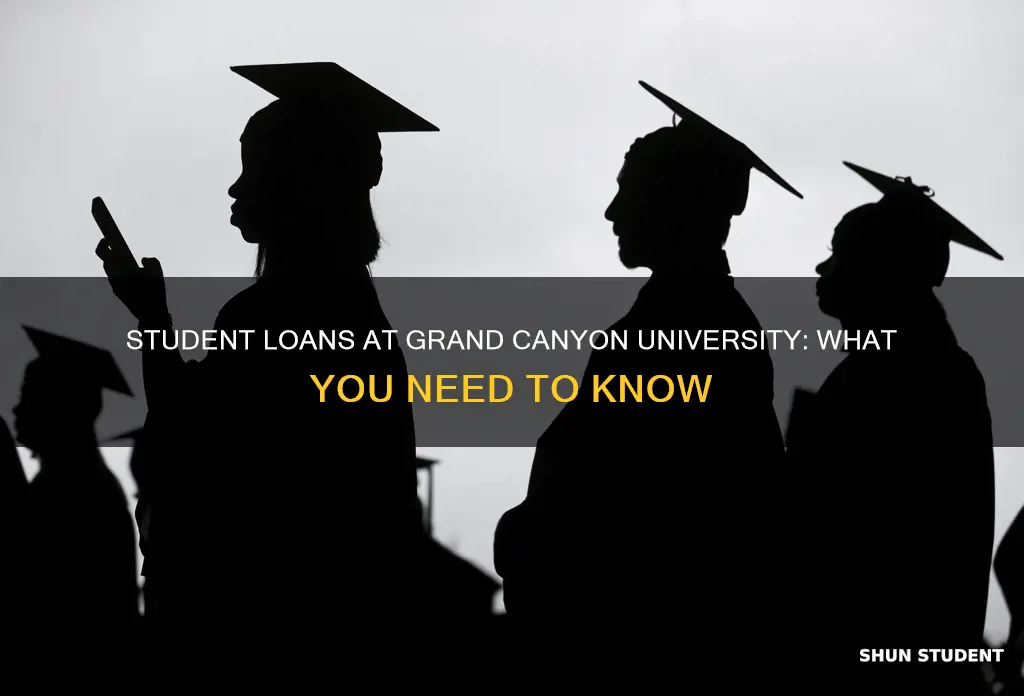 can i get student loans from grand canyon university