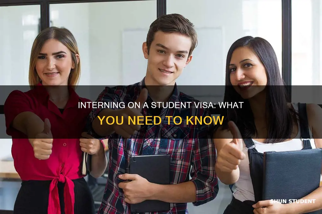 can i intern on a student visa