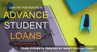 Paying Student Loans: Months in Advance?