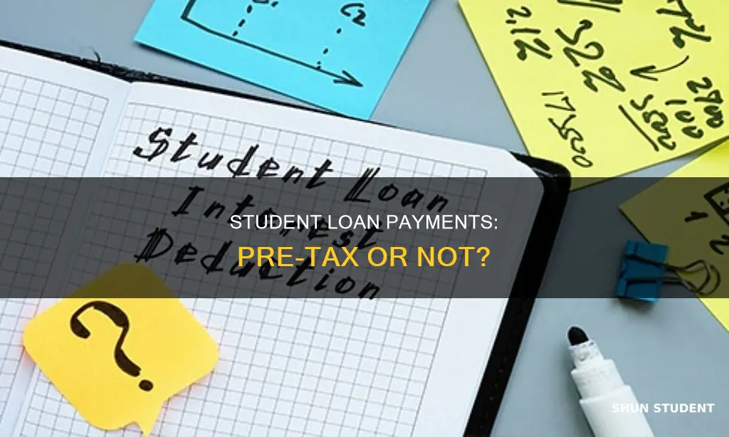 can i pay my student loans pre tax