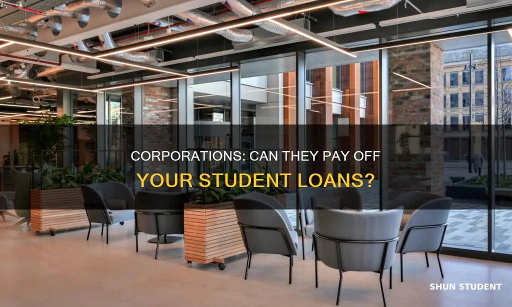 can i pay student loans with my corporation