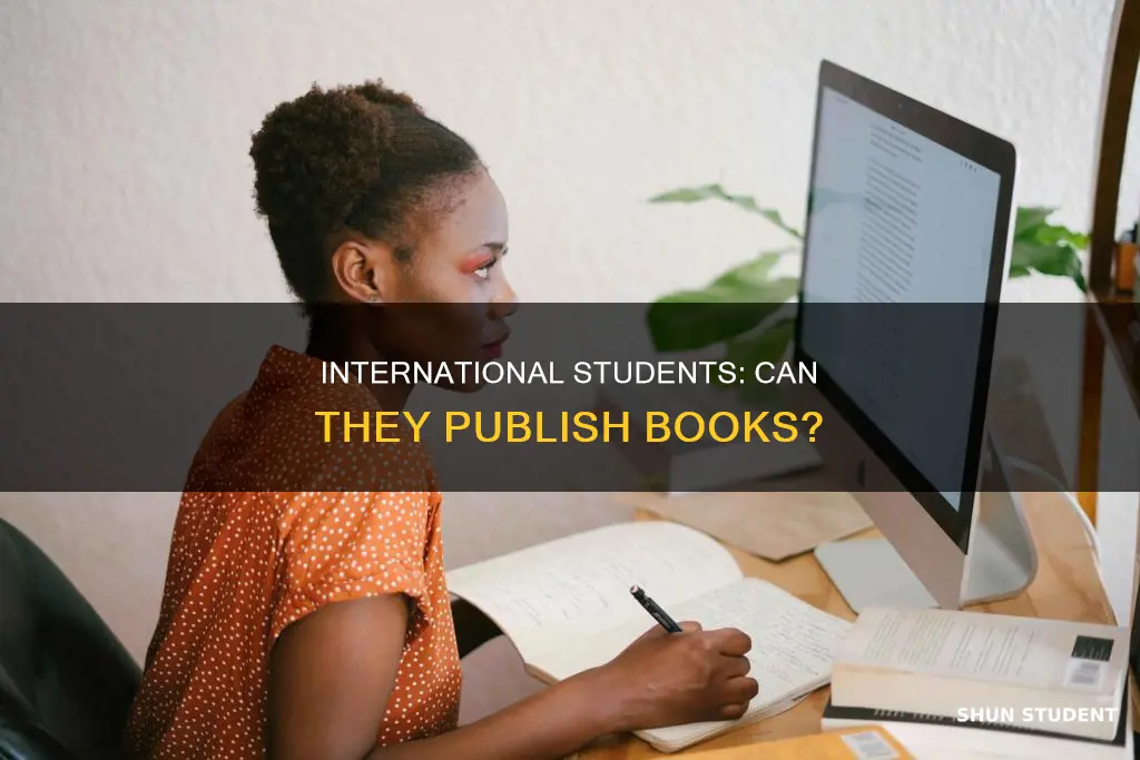 can i publish a book as an international student