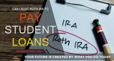 How to Use a Roth IRA to Pay Off Student Loans