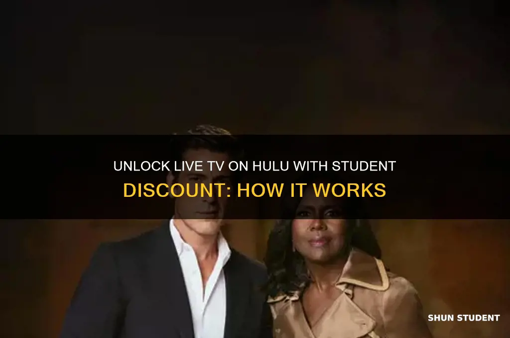 can i see live tv on hulu with student discount