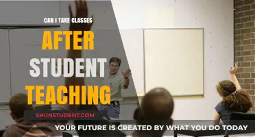 Continuing Education: Can You Take Classes After Student Teaching?