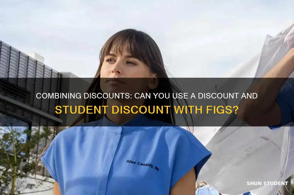 can i use a discount and student discount with figs