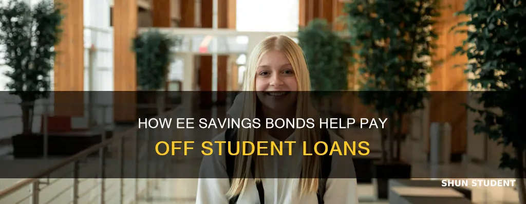 can i use ee savings bonds to pay student loans