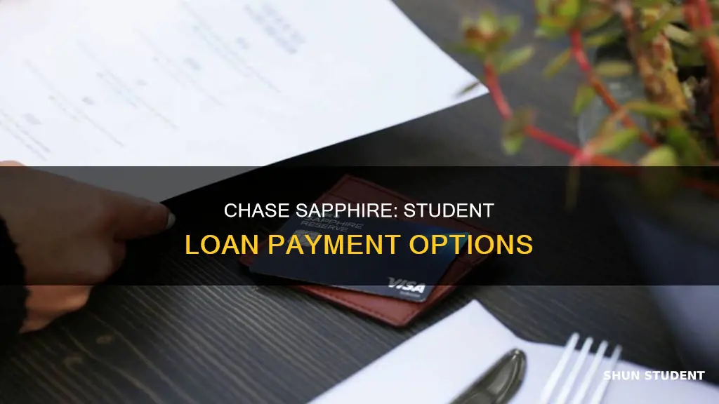 can i use my chase sapphire to pay student loans