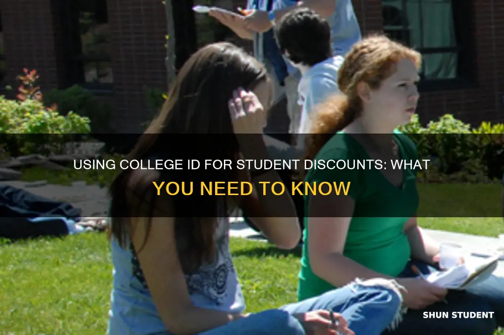 can i use my college id for student discount