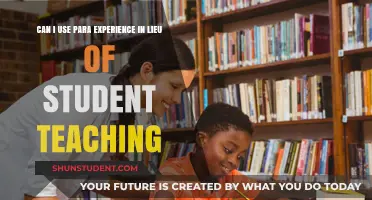 Using Paraeducator Experience as Substitute for Student Teaching: Is It Possible?