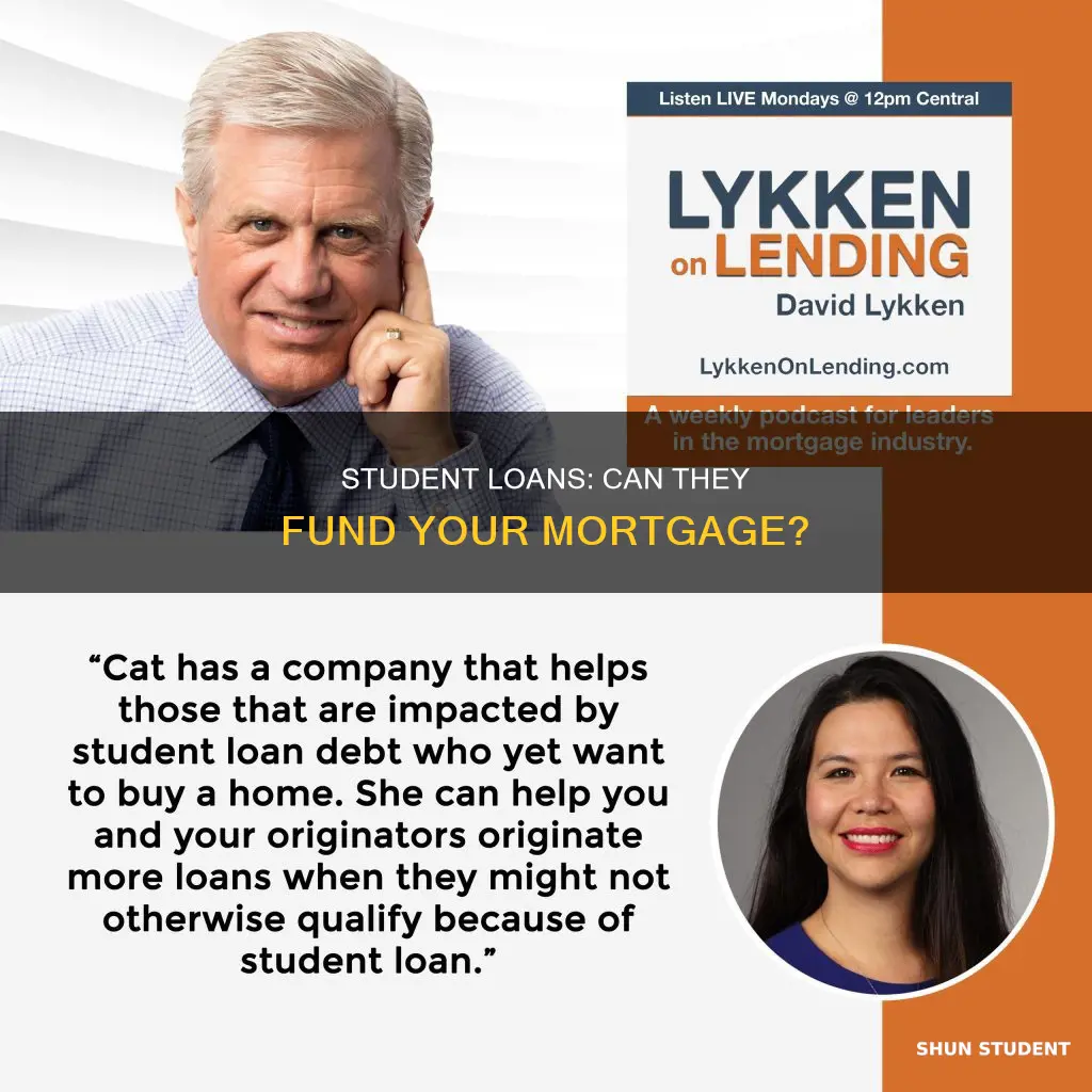 can i use student loans to pay mortgage